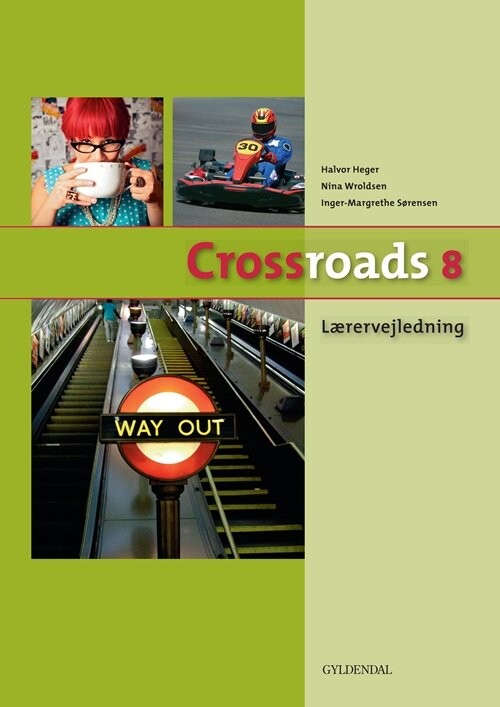 Billede af Crossroads 8 Lærervejledning - Inger-margrethe Sørensen - Bog