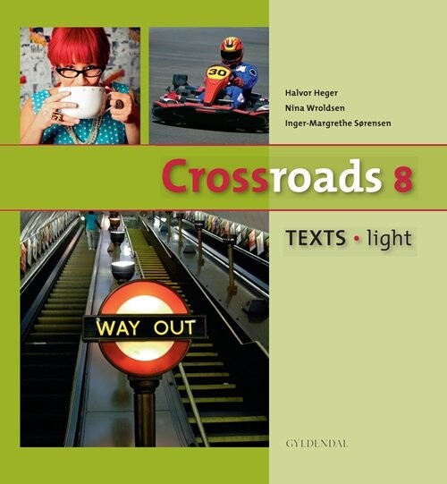 Billede af Crossroads 8 Texts - Light - Inger-margrethe Sørensen - Bog