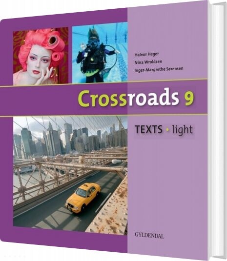 Billede af Crossroads 9 Texts - Light - Inger-margrethe Sørensen - Bog