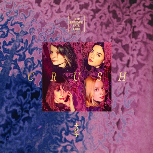 The Rumor Said Fire - Crush - Vinyl Lp