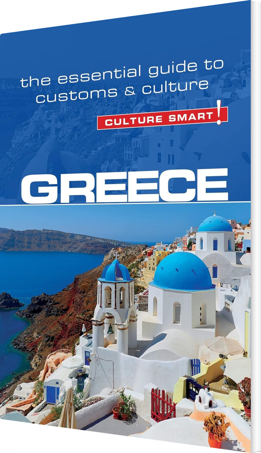 Billede af Culture Smart Greece: The Essential Guide To Customs & Culture - Constantine Buhayer - English Book