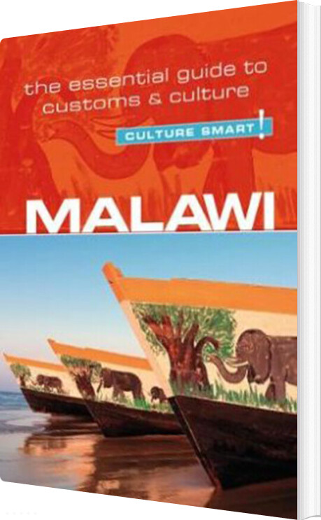 Billede af Culture Smart Malawi: The Essential Guide To Customs & Culture - Kondwani Munthali - English Book