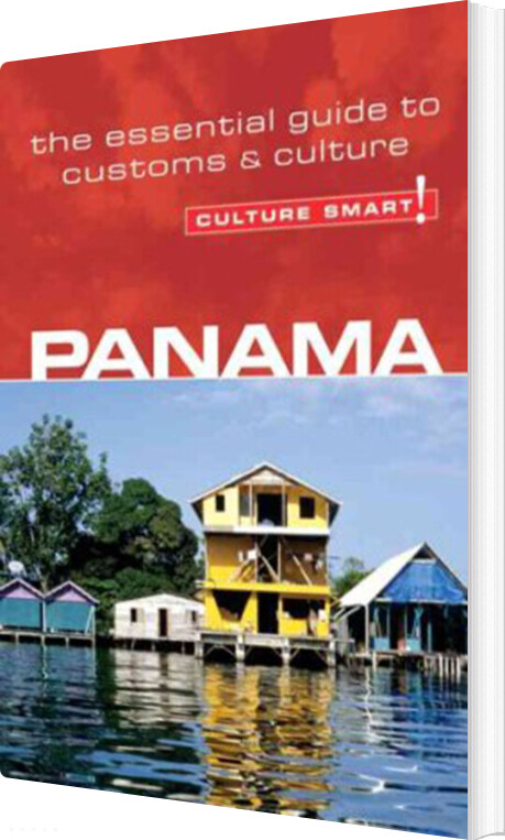 Culture Smart Panama: The Essential Guide To Customs & Culture - Heloise Crowther - English Book