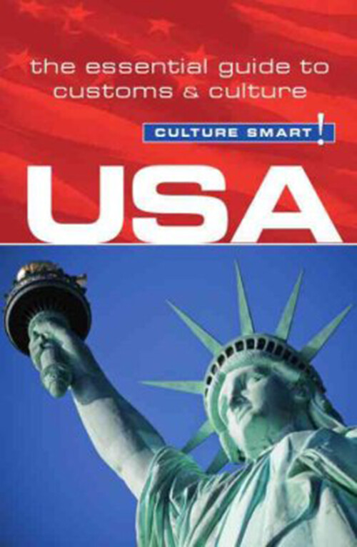 Billede af Culture Smart Usa: The Essential Guide To Customs & Culture - Gina Teague - English Book