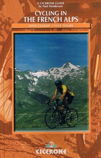 Cycling In The French Alps - Paul Henderson - English Book