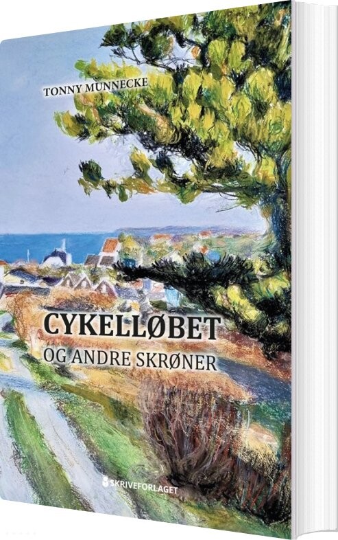 Billede af Cykelløbet Og Andre Skrøner - Tonny Munnecke - Bog