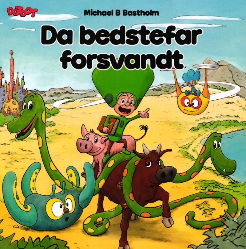 Billede af Da Bedstefar Forsvandt - Michael B. Bastholm - Bog