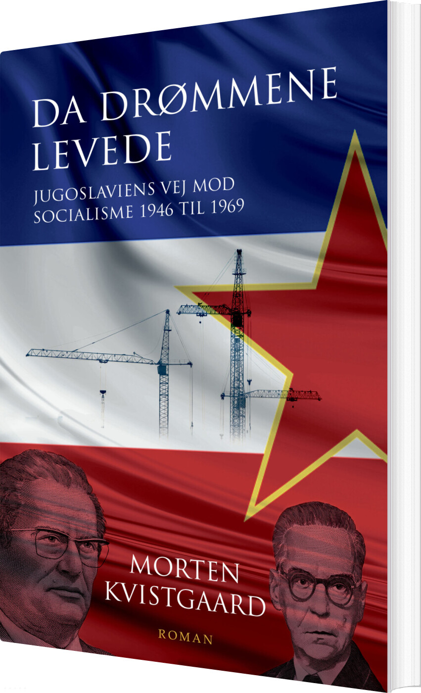 Billede af Da Drømmene Levede - Morten Kvistgaard - Bog
