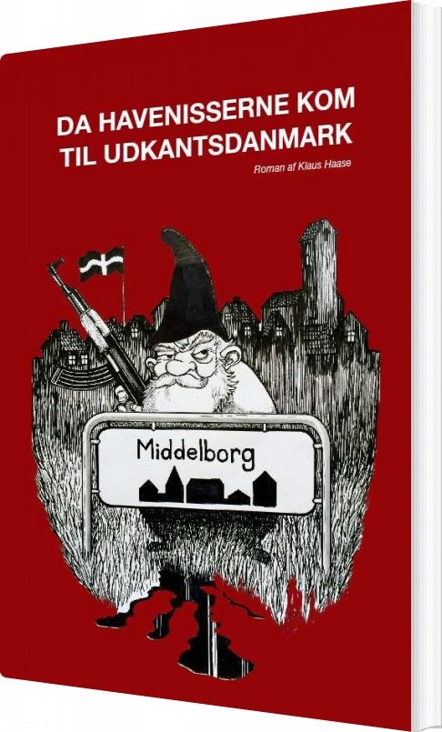 Billede af Da Havenisserne Kom Til Udkantsdanmark - Klaus Haase - Bog