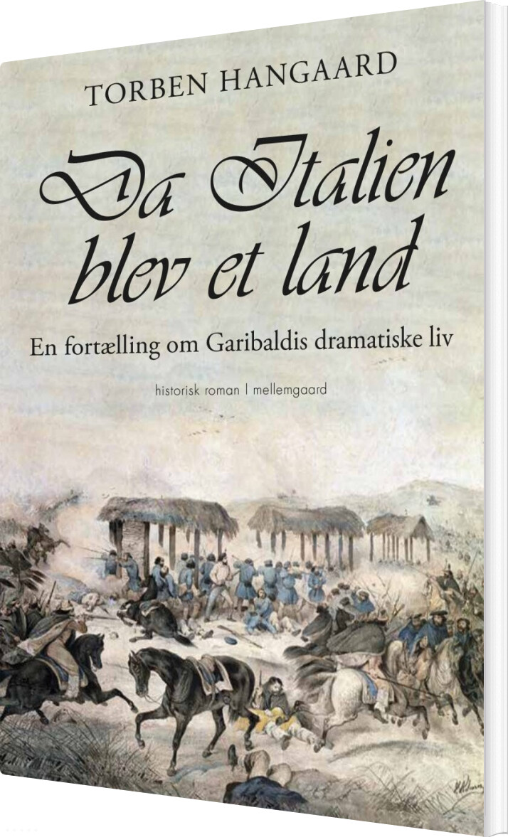 Da Italien Blev Et Land - Torben Hangaard - Bog