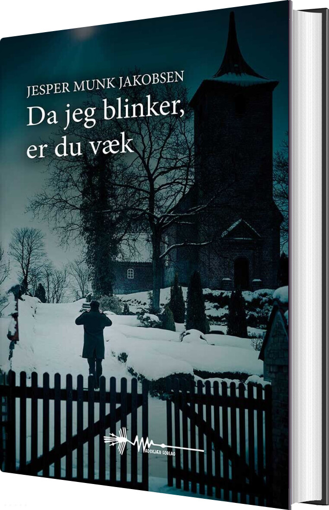 Billede af Da Jeg Blinker, Er Du Væk - Jesper Munk Jakobsen - Bog