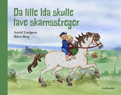 Da Lille Ida Skulle Lave Skarnsstreger - Astrid Lindgren - Bog