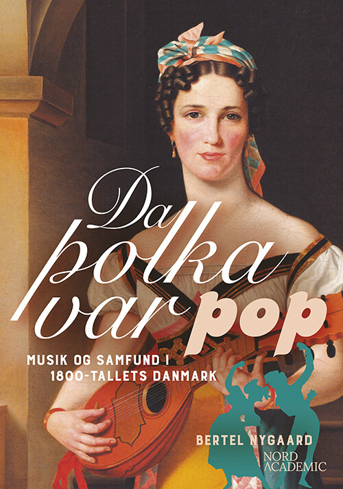 Da Polka Var Pop - Bertel Nygaard - Bog