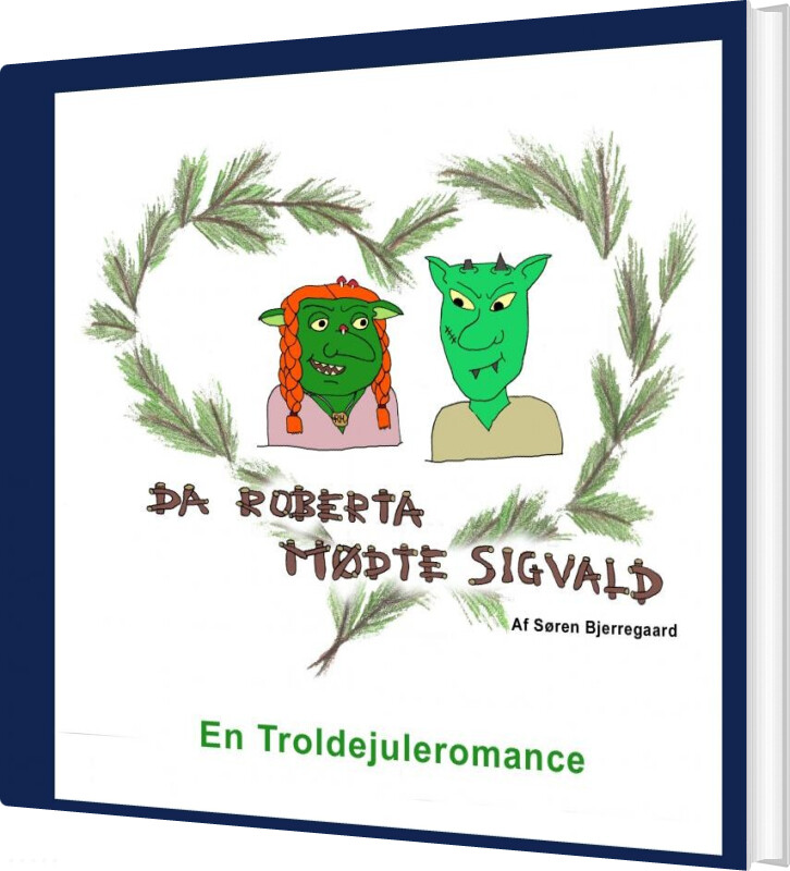Billede af Da Roberta Mødte Sigvald - Søren Bjerregaard - Bog