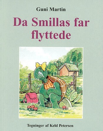Da Smillas Far Flyttede - Guni Martin - Bog