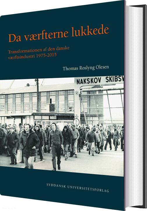 Da Værfterne Lukkede - Thomas Roslyng Olesen - Bog