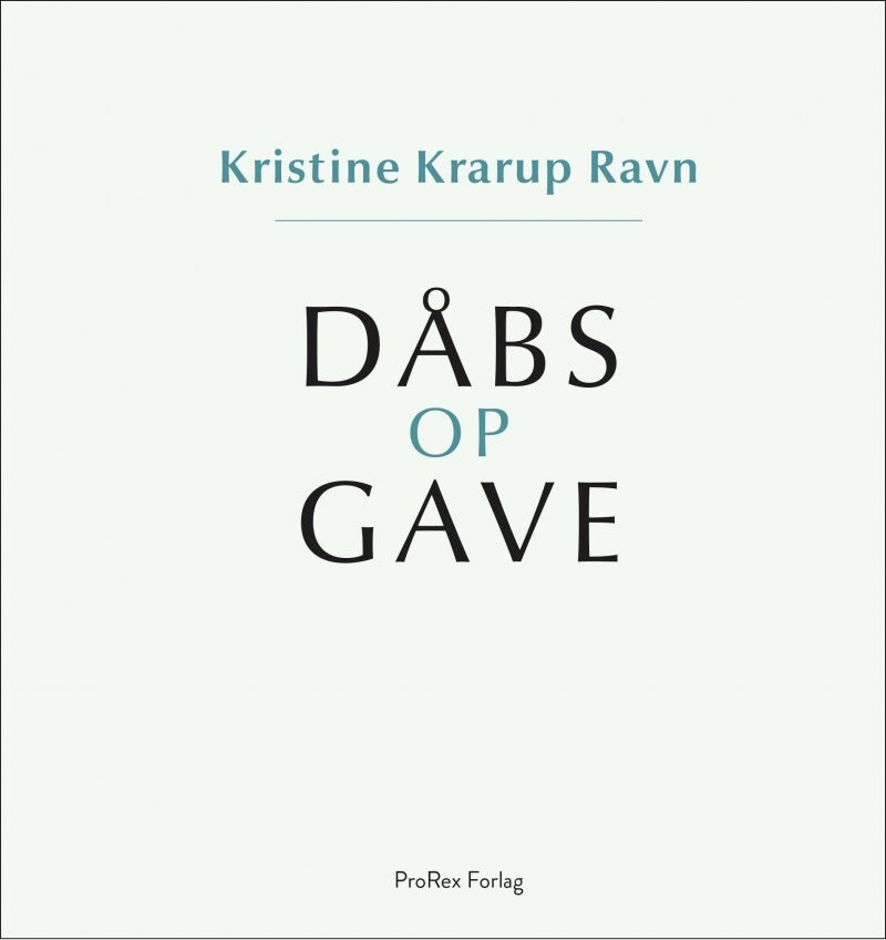 Billede af Dåbsopgave / Dåbsgave - Kristine Krarup Ravn - Bog