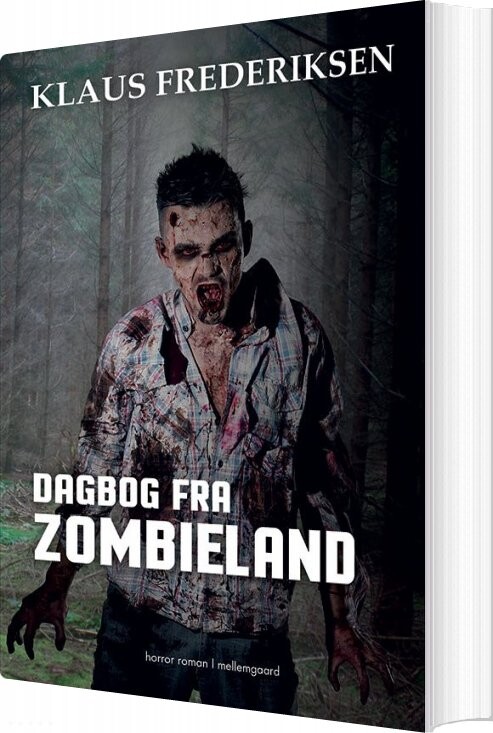 Se Dagbog Fra Zombieland - Klaus Frederiksen - Bog hos Gucca.dk