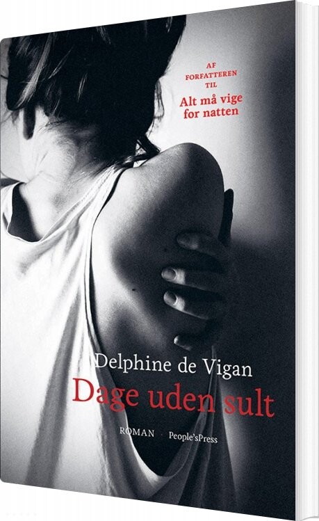 Dage Uden Sult - Delphine De Vigan - Bog