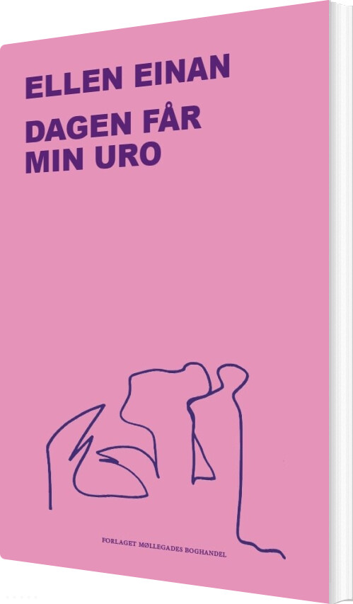 Billede af Dagen Får Min Uro - Ellen Einan - Bog
