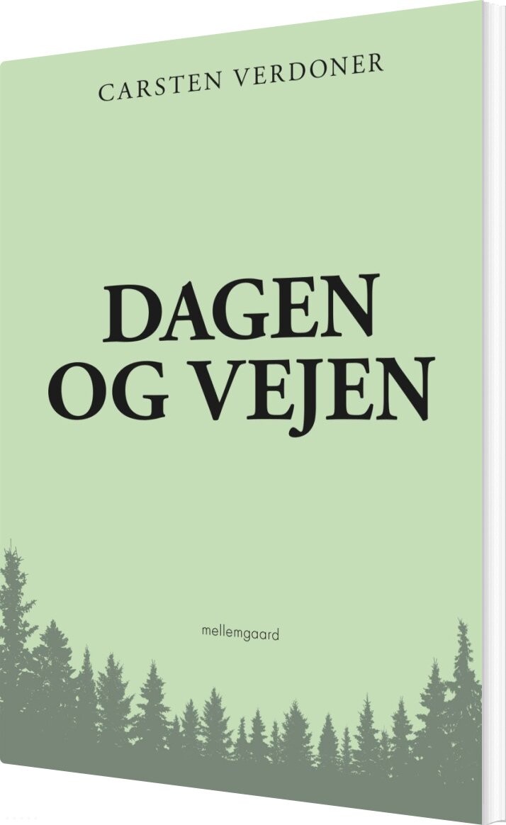 Dagen Og Vejen - Carsten Verdoner - Bog