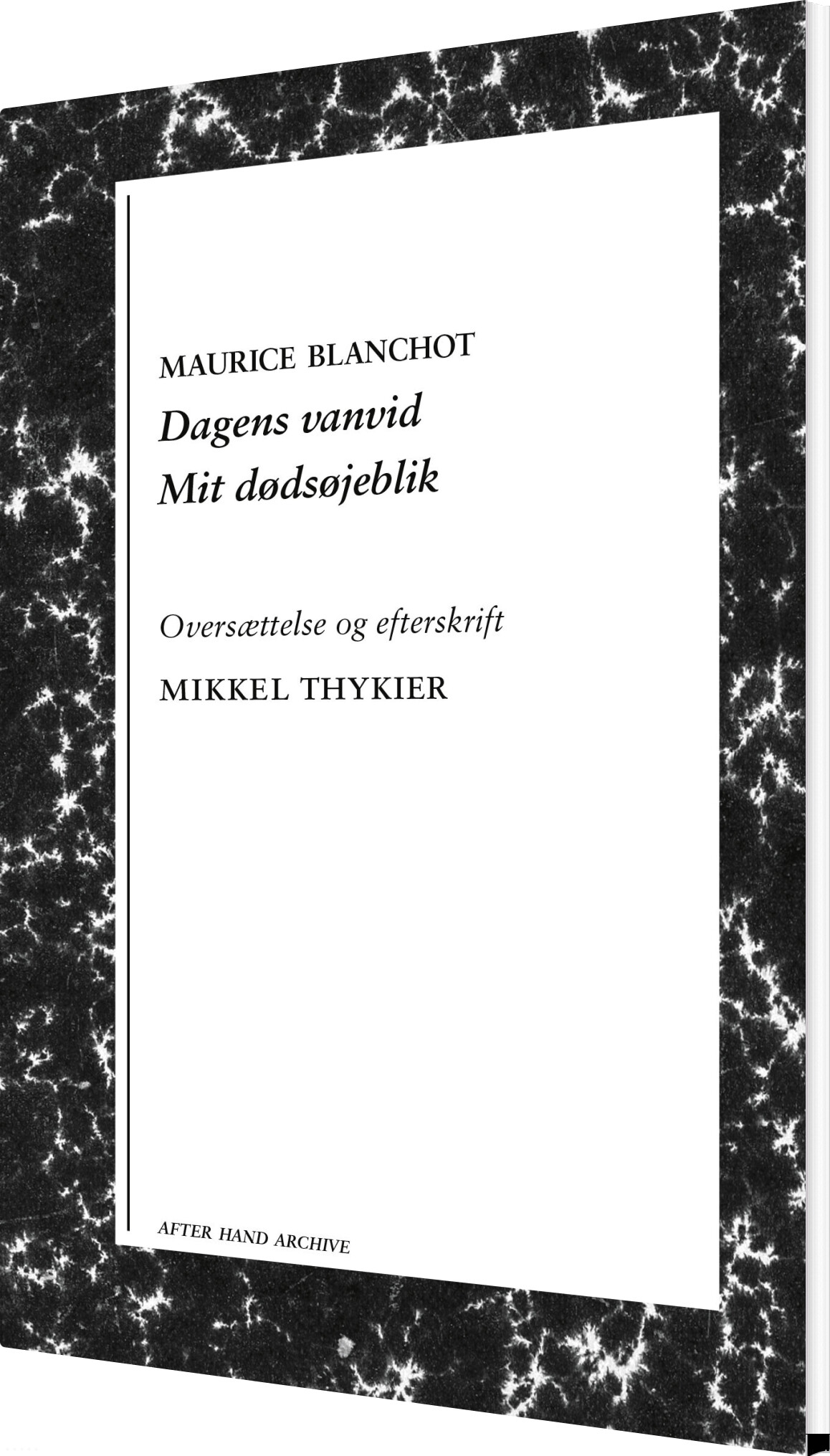 Billede af Dagens Vanvid & Mit Dødsøjeblik - Maurice Blanchot - Bog