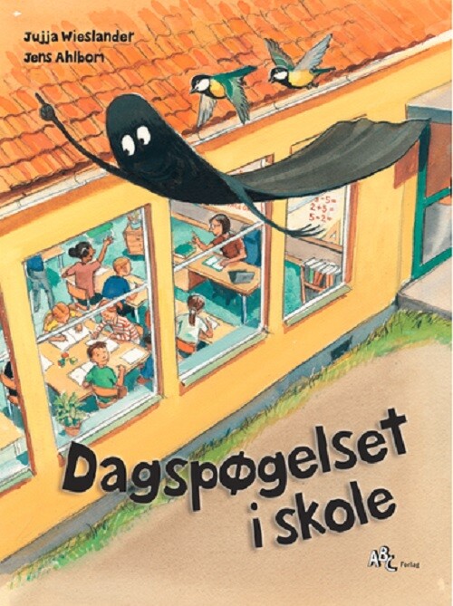 Dagspøgelset I Skole - Jujja Wieslander - Bog