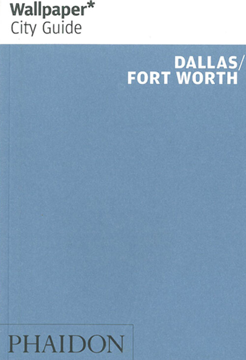 Billede af Dallas - Fort Worth - Phaidon - English Book