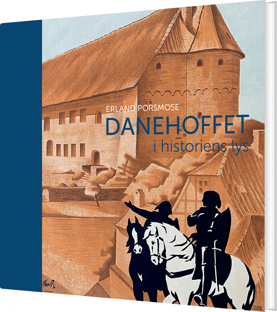 Danehoffet I Historiens Lys - Erland Porsmose - Bog