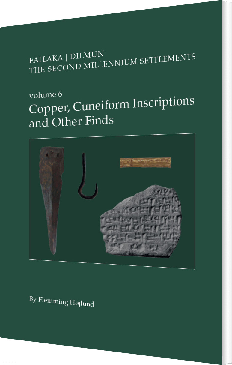 Failaka / Dilmun - The Second Millennium Settlements Vol. 6 - Flemming Højlund - English Book