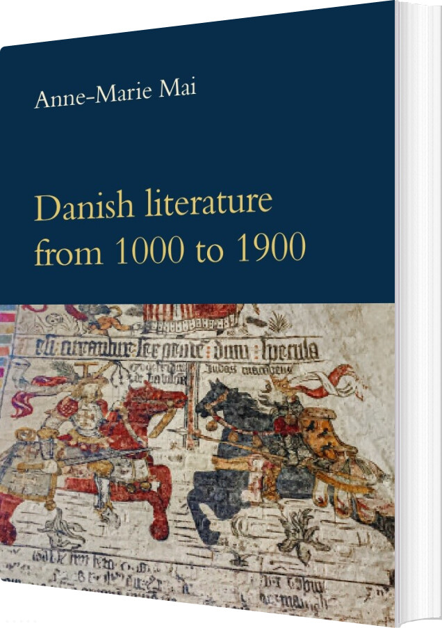 Danish Literature From 1000 To 1900 - Anne-marie Mai - English Book