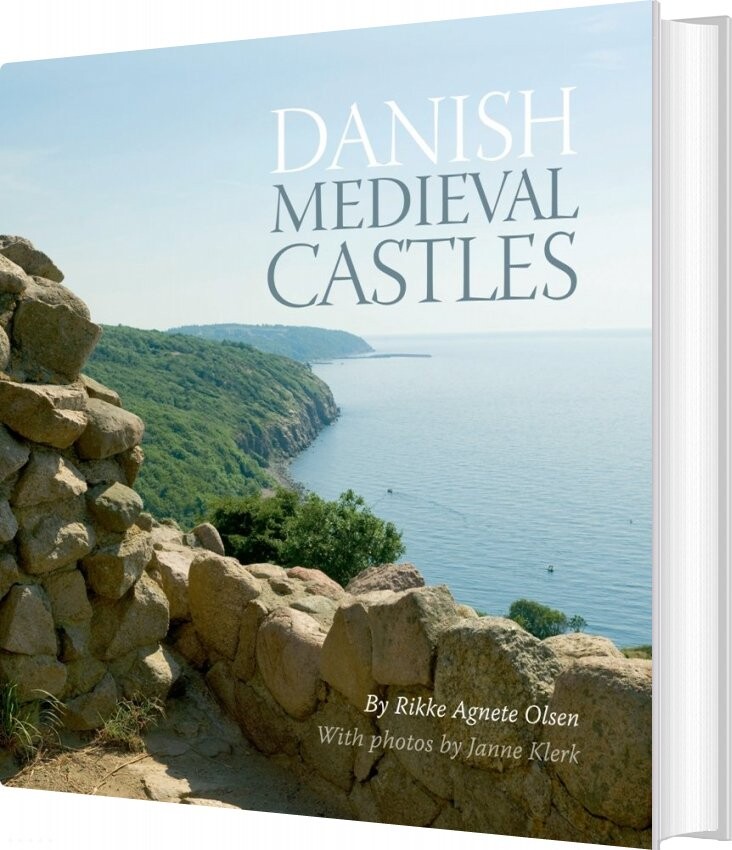 Billede af Danish Medieval Castles - Rikke Agnete Olsen - English Book