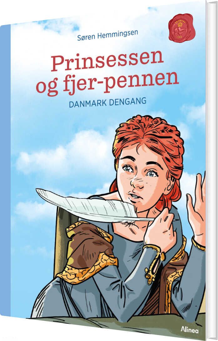 Billede af Danmark Dengang 5 - Prinsessen Og Fjerpennen, Blå Læseklub - Søren Elmerdahl Hemmingsen - Bog