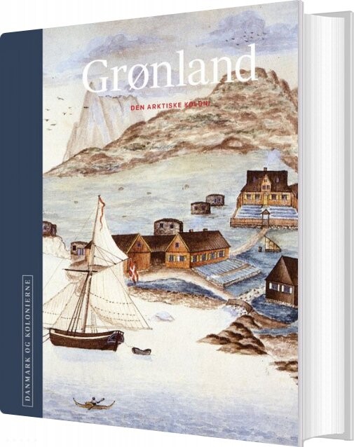 Billede af Danmark Og Kolonierne - Grønland - H.c. Gulløv - Bog