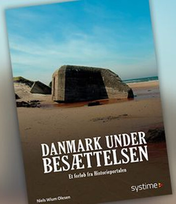 Danmark Under Besættelsen - Niels Wium Olesen - Bog