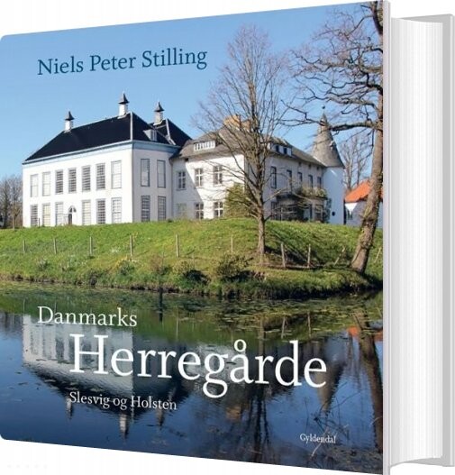 Danmarks Herregårde - Niels Peter Stilling - Bog