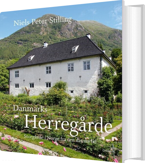 Danmarks Herregårde - Niels Peter Stilling - Bog