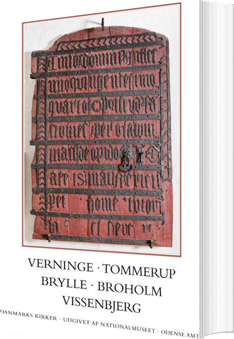 Danmarks Kirker. Odense Amt. Kirkerne I Verninge, Tommerup, Brylle, Broholm, Vissenbjerg - Lasse Bendtsen - Bog