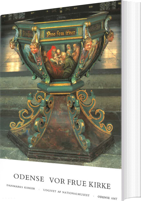 Danmarks Kirker. Odense Amt. Odense Vor Frue Kirke - Hugo Johannsen - Bog