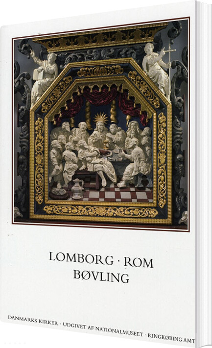 Danmarks Kirker - Kirkerne I Lomborg - Rom Og Bøvling - Birgitte Bøggild Johannsen - Bog