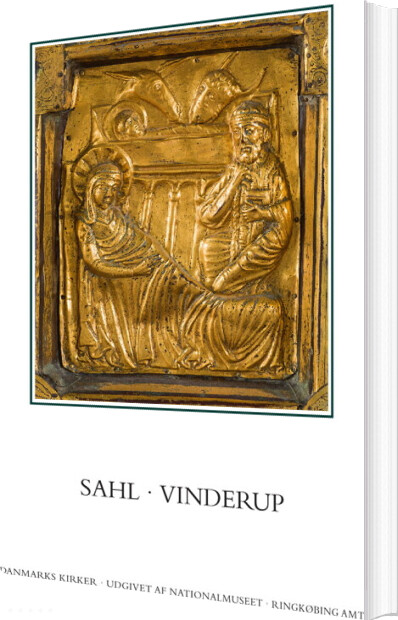 Danmarks Kirker. Ringkøbing Amt. Kirkerne I Sahl, Vinderup - Birgitte Bøggild Johannsen - Bog