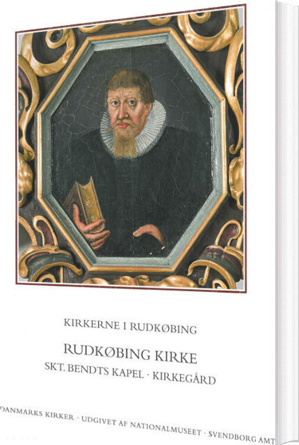 Danmarks Kirker. Svendborg Amt. Kirkerne I Rudkøbing - Niels Jørgen Poulsen - Bog