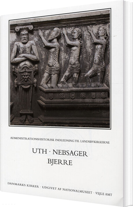 Danmarks Kirker - Nebsager Og Bjerre - Ebbe Nyborg - Bog