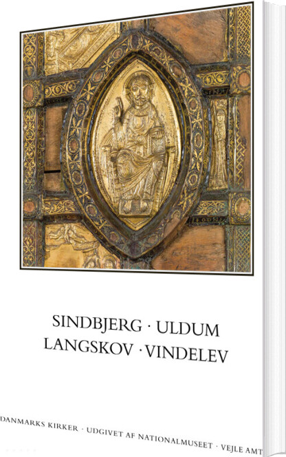 Danmarks Kirker. Vejle Amt. Kirkerne I Sindbjerg, Uldum, Langskov, Vindelev - Ebbe Nyborg - Bog