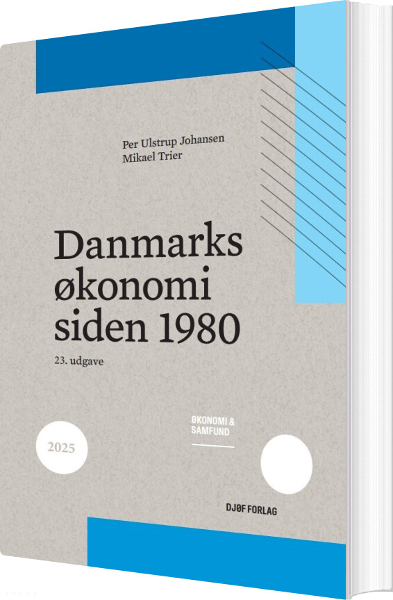 Danmarks økonomi Siden 1980 - Per Ulstrup Johansen - Bog