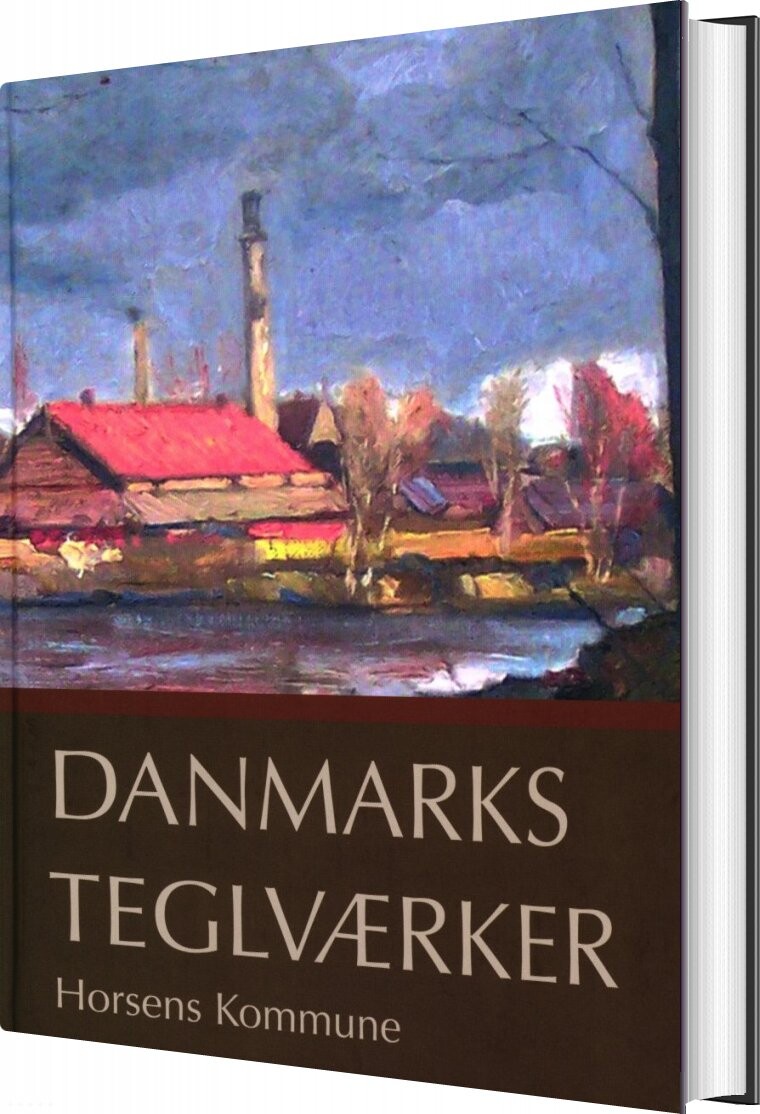 Billede af Danmarks Teglværker Horsens Kommune - Verner Bjerge - Bog