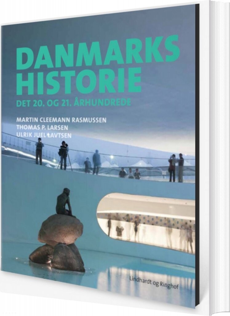 Billede af Danmarkshistorie, Det 20. Og 21. århundrede - Martin Cleemann Rasmussen - Bog