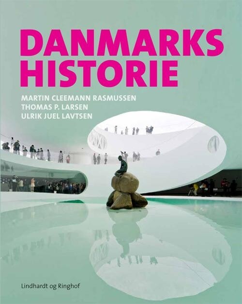 Danmarkshistorie - Martin Cleemann Rasmussen - Bog - L&r Uddannelse
