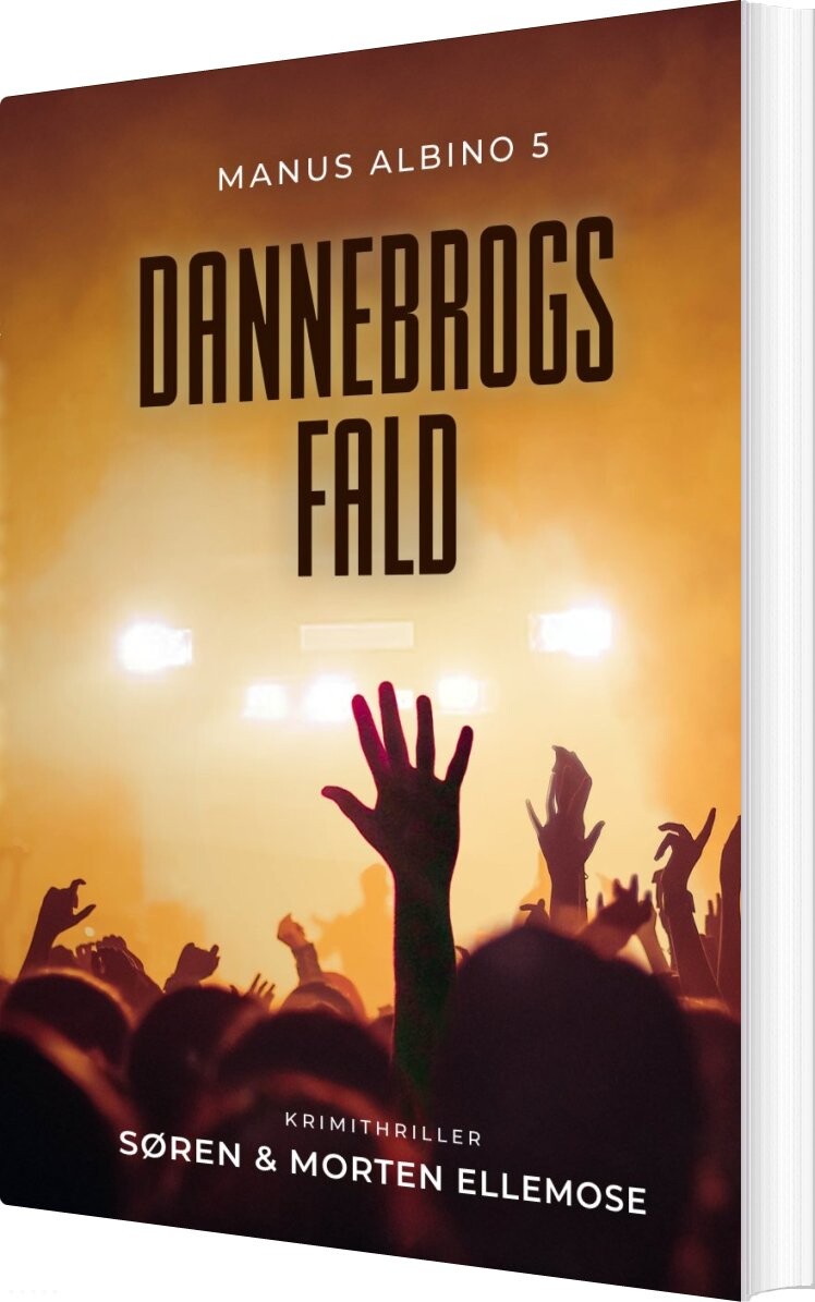 Dannebrogs Fald - Søren Ellemose - Bog