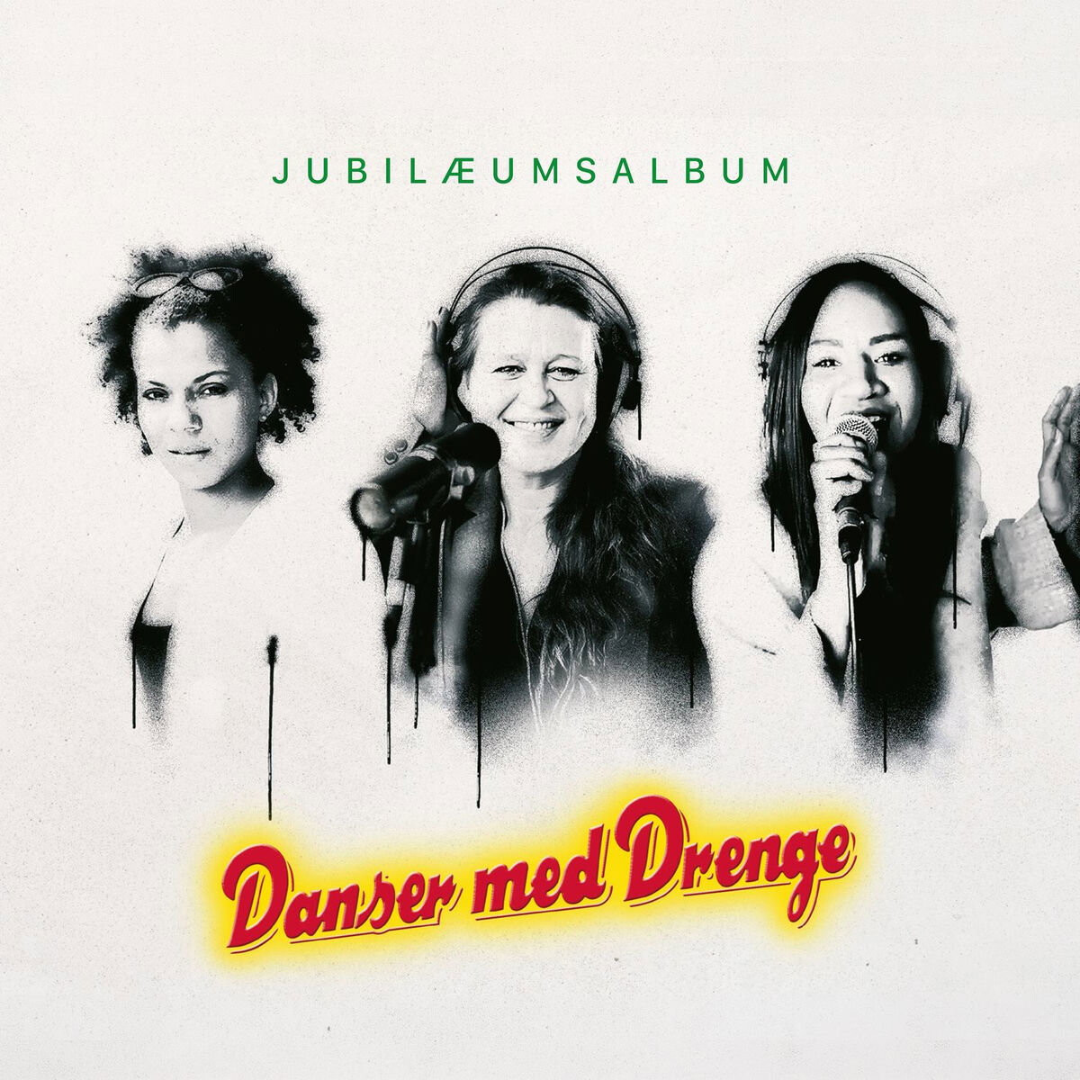 Danser Med Drenge - Danser Med Drenge Jubilæumsalbum